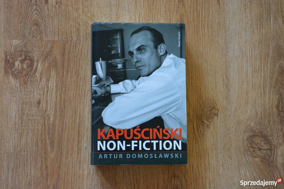 Książka Kapuściński non-fiction