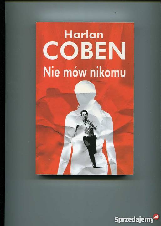 Powieść Nie mów nikomu